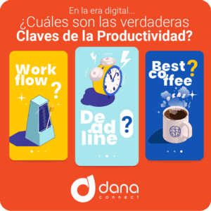 En la era digital ¿Cuáles son las verdaderas Claves de la Productividad?